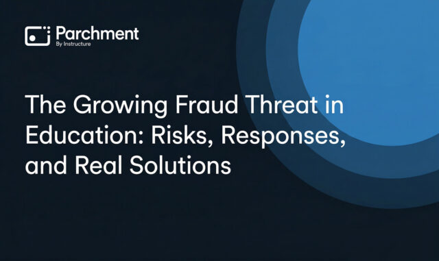 Rising Fraud in Education: What’s Changing and How Institutions Can Respond